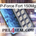 P-Force Fort 150Mg 34